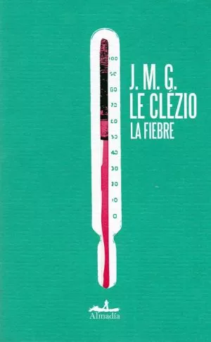 Carátula de La fiebre