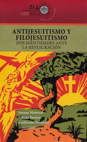 Carátula de Antijesuitismo y filojesuitismo. Dos identidades ante la restauración
