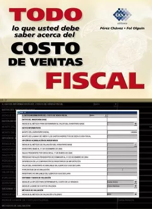 Carátula de Todo lo que usted debe saber acerca del costo de ventas fiscal