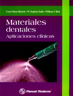 Carátula de Materiales Dentales. Aplicaciones clínicas