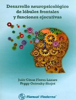 Carátula de Desarrollo neuropsicológico de lóbulos frontales y funciones ejecutivas