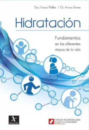 Carátula de Hidratación. Fundamentos en las diferentes etapas de la vida