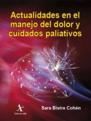 Carátula de Actualidades en el manejo del dolor y cuidados paliativos