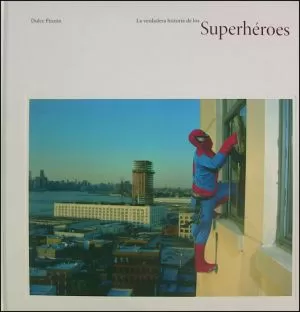 Carátula de La verdadera historia de los Superhéroes