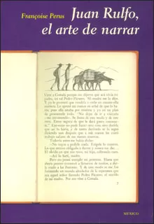 Carátula de Juan Rulfo, el arte de narrar
