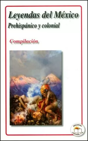 Carátula de Leyendas del Mexico Prehispanico y Colonial
