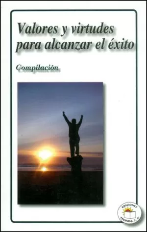 Carátula de Valores y virtudes para alcanzar el exito