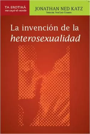 Carátula de La invención de la heterosexualidad