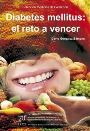 Carátula de Diabetes mellitus: el reto a vencer