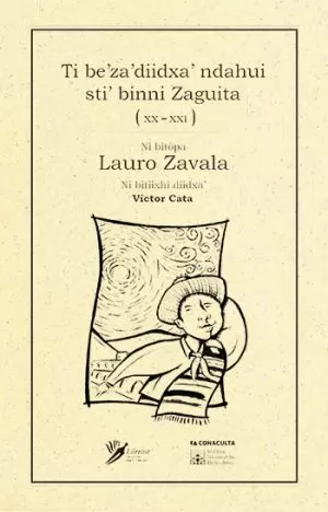 Carátula de Ti be'za'diidxa' ndahui sti' binni Zaguita (XX-XXI)