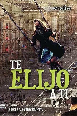 Carátula de Te elijo a ti