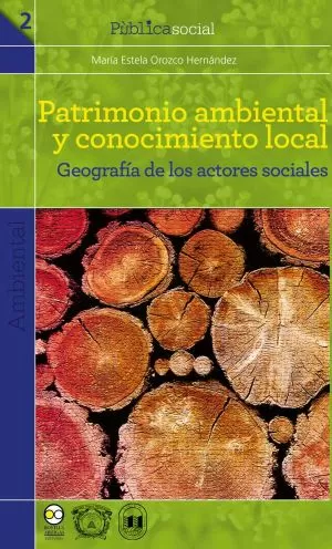 Carátula de Patrimonio ambiental y conocimiento local