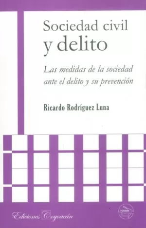 Carátula de Sociedad civil y delito