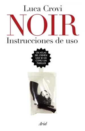 Carátula de Noir. Instrucciones de uso