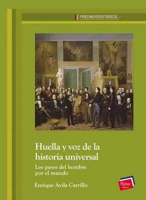 Carátula de Huella y voz de la historia universal.