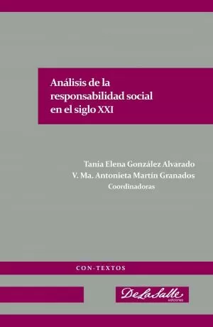 Carátula de Análisis de la responsabilidad social en el siglo XXI