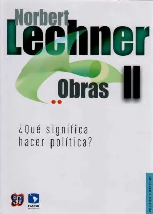 Carátula de Obras II. ¿Qué significa hacer política?