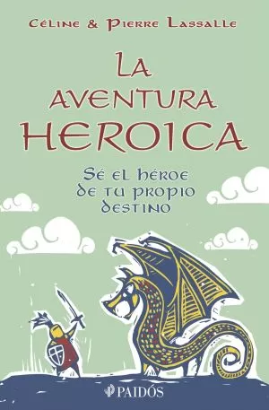 Carátula de La aventura heroica