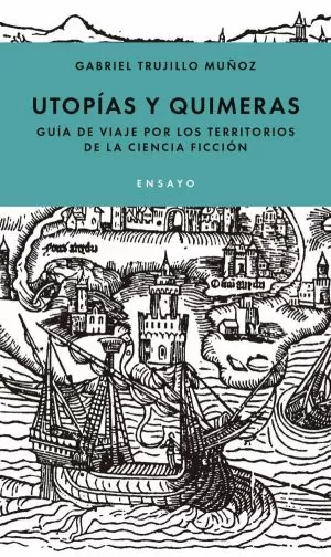 Carátula de Utopías y quimeras