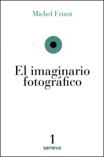 Carátula de El imaginario fotográfico