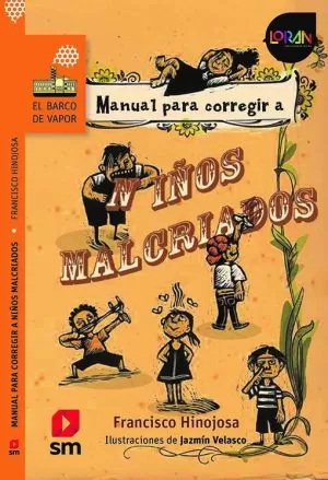 Carátula de Manual para corregir a niños malcriados