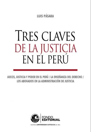 Carátula de Tres claves de la justicia en el Perú