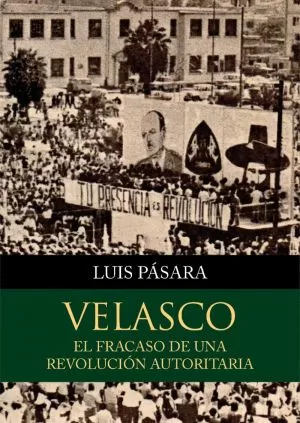Carátula de Velasco, el fracaso de una revolución autoritaria