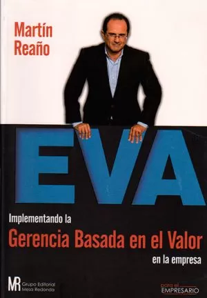 Carátula de EVA. Implementando la gerencia basada en el valor en la empresa