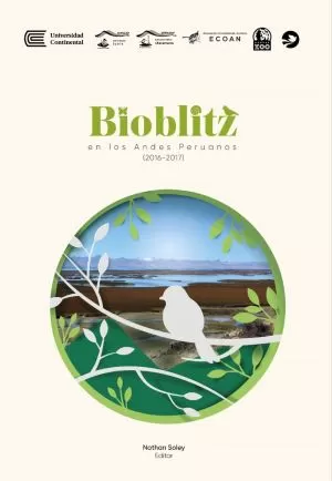 Carátula de Bioblitz en los andes peruanos, 2016-2017 = Bioblitz in the Peruvian Andes. 2016-2017