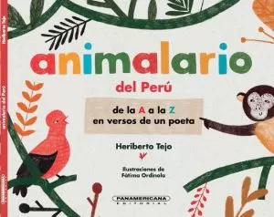 Carátula de Animalario del Perú, de la A a la Z en versos de un poeta