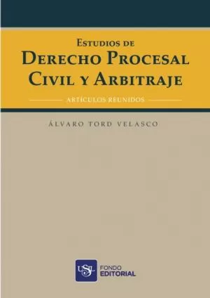 Carátula de Estudios de derecho procesal civil y arbitraje