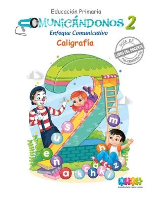 Carátula de Comunicándonos 2do Grado Caligrafía Docente Educación Primaria