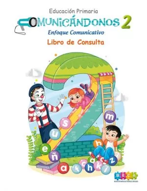Carátula de Comunicándonos 2, educación primaria