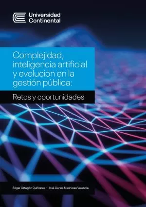 Carátula de Complejidad, inteligencia artificial y evolución en la gestión pública