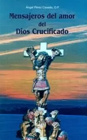 Carátula de Mensajeros del amor del Dios crucificado