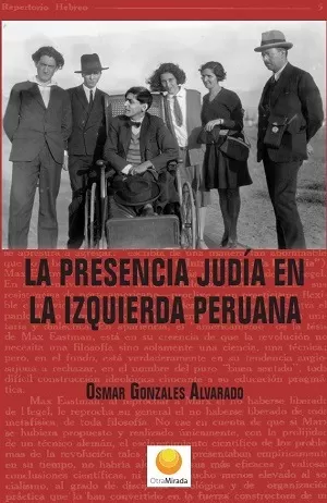 Carátula de La presencia judía en la izquierda peruana