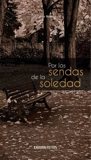 Carátula de Por las sendas de la soledad