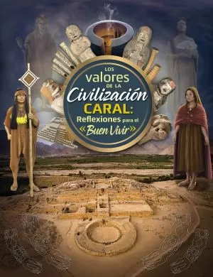 Carátula de Los Valores de la Civilización Caral