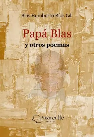 Carátula de Papá Blas y otros poemas