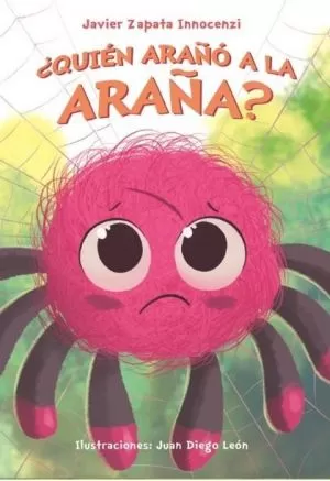 Carátula de ¿Quién arañó a la araña?