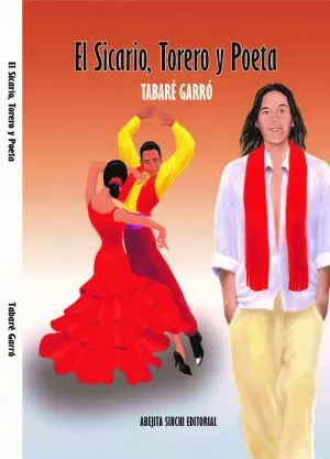 Carátula de El sicario, torero y poeta