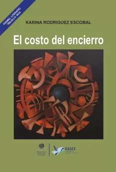 Carátula de El costo del encierro