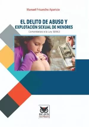 Carátula de El delito de abuso y explotación sexual de menores