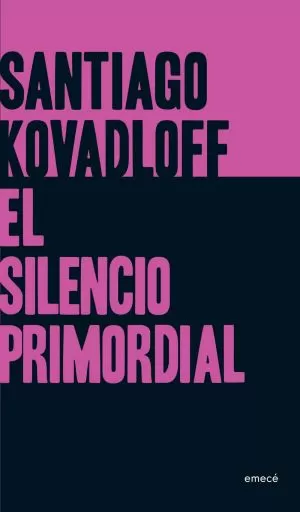 Carátula de El silencio primordial