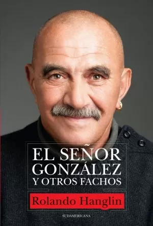 Carátula de El Sr. González y otros fachos