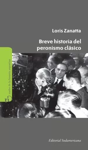 Carátula de Breve historia del peronismo clásico