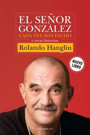 Carátula de El señor González cada vez más facho