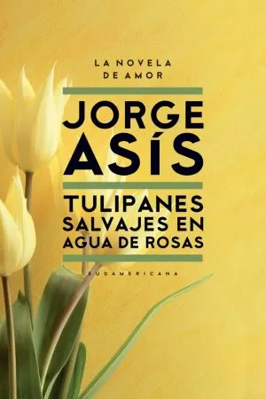 Carátula de Tulipanes salvajes en agua de rosas