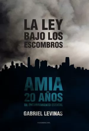 Carátula de La ley bajo los escombros