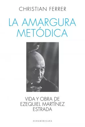 Carátula de La amargura metódica